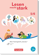 Lesen macht stark - Sekundarstufe I - 5./6. Schuljahr - Mein Trainingsheft "Literatur" - Thematisches Arbeitsheft mit Audios