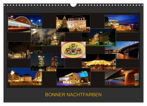 Bonn, Braschi. BONNER NACHTFARBEN (Wandkalender 2024 DIN A3 quer), CALVENDO Monatskalender - Nachtaufnahmen der schönen Stadt Bonn. Calvendo, 2023.