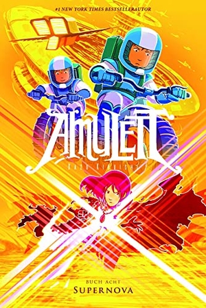 Kibuishi, Kazu. Amulett #8 - Supernova - Deutschsprachige Ausgabe. Adrian Wimmelbuchverlag, 2021.