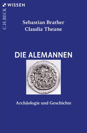 Brather, Sebastian / Claudia Theune. Die Alemannen. C.H. Beck, 2026.