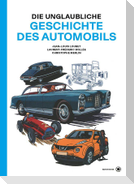 Die unglaubliche Geschichte des Automobils