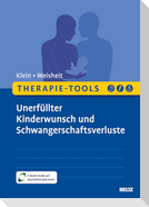 Therapie-Tools Unerfüllter Kinderwunsch und Schwangerschaftsverluste