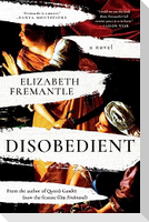 Disobedient
