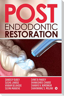 Post Endodontic Restoration