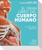 El Gran Libro del Cuerpo Humano (the Complete Human Body)