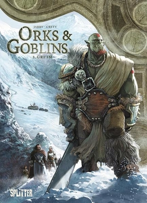 Jarry, Nicolas. Orks & Goblins. Band 3 - Gri'im. Splitter Verlag, 2019.
