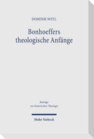 Bonhoeffers theologische Anfänge