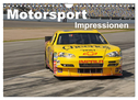 Motorsport - Impressionen (Wandkalender 2024 DIN A4 quer), CALVENDO Monatskalender