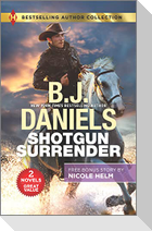 Shotgun Surrender & Stone Cold Texas Ranger