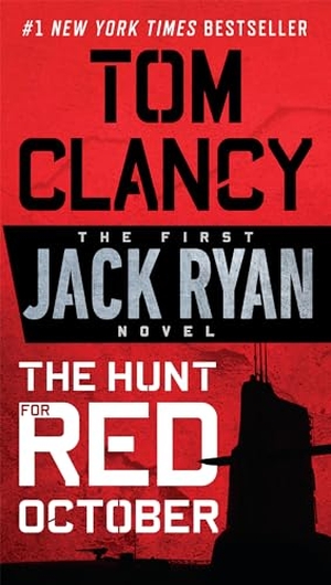 Clancy, Tom. The Hunt for Red October. Penguin LLC  US, 2010.