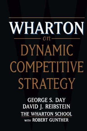 Day, George S / Day et al. Wharton on Dynamic Competitive Strategy. John Wiley & Sons, 1997.