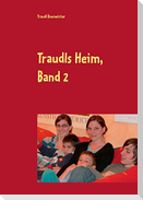 Traudls Heim, Band 2