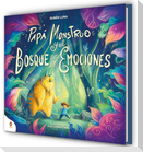 Papà Monstruo Y El Bosque de Las Emociones / Monster Dad and the Emotional Forest