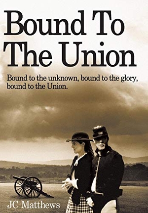 Matthews, Janet. Bound to the Union. AuthorHouse UK, 2009.