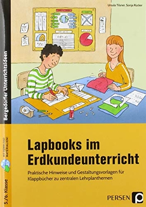 Tilsner, Ursula / Sonja Rücker. Lapbooks im Erdkundeunterricht - 5./6. Klasse - Praktische Hinweise und Gestaltungsvorlagen für Klappbücher zu zentralen Lehrplanthemen. Persen Verlag i.d. AAP, 2019.