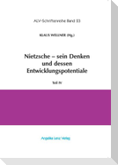 Nietzsche - sein Denken und dessen Entwicklungspotentiale