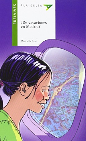 Terzi, Marinella / Quique Palomo. ¿De vacaciones en Madrid?. Editorial Luis Vives (Edelvives), 2014.