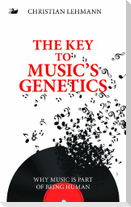 The Key to Music's Genetics