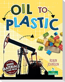 Oil to Plastic