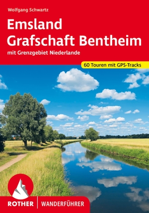 Schwartz, Wolfgang. Emsland - Grafschaft Bentheim - mit Grenzgebiet Niederlande. 60 Touren mit GPS-Tracks. Bergverlag Rother, 2024.