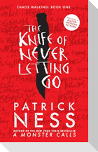 The Knife of Never Letting Go
