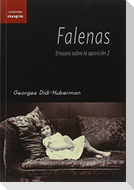 Falenas : ensayos sobre la aparición 2