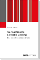 Transaktionale sexuelle Bildung