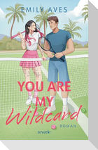 You Are My Wildcard