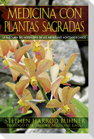 Medicina Con Plantas Sagradas