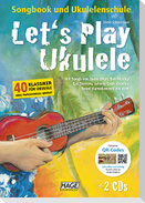 Let's Play Ukulele (mit 2 CDs)