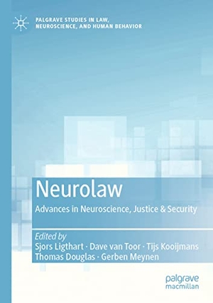 Ligthart, Sjors / Dave van Toor et al (Hrsg.). Neurolaw - Advances in Neuroscience, Justice & Security. Springer International Publishing, 2022.