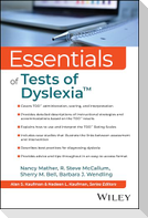Essentials of Tests of Dyslexia?