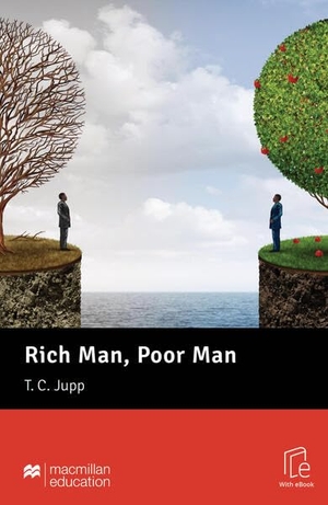 Jupp, T. C.. Rich Man Poor Man - Lektüre mit Code. Hueber Verlag GmbH, 2025.