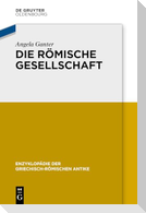 Die römische Gesellschaft