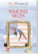 She Persisted: Simone Biles