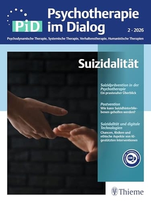 Suizidalität - PiD - Psychotherapie im Dialog. Georg Thieme Verlag, 2026.