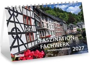 Faszination Fachwerk - Mini-Architektur-Kalender 2027 - Mini-Architektur-Kalender 2027. Monumente Publikationen, 2026.