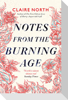 Notes from the Burning Age