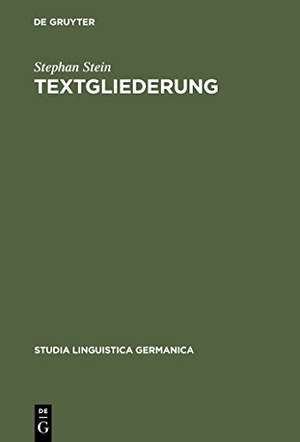 Stein, Stephan. Textgliederung - Einheitenbildung im geschriebenen und gesprochenen Deutsch: Theorie und Empirie. De Gruyter, 2003.