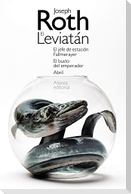 El Leviatán ; El jefe de estación Fallmerayer ; El busto del emperador ; Abril
