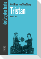 Tristan, Bd 1, Text