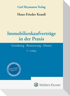 Immobilienkaufverträge in der Praxis