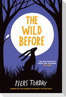 The Wild Before