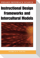 Instructional Design Frameworks and Intercultural Models