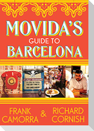 Movida's Guide to Barcelona