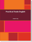 Practical Trade English