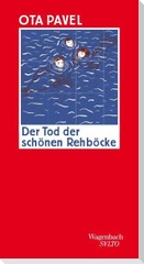 Der Tod der schönen Rehböcke