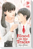 Blood on the Tracks 4
