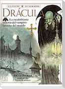 Drácula : la escalofriante historia del vampiro favorito del mundo