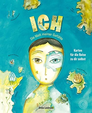 Landmann, Bimba. ICH - Die Welt meiner Gefühle - Karten für die Reise zu dir selbst. 360 Grad Verlag GmbH, 2021.